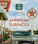 American Surfaces (Revised & Expanded Edition) - Stephen Shore