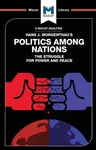 An Analysis of Hans J. Morgenthau's Politics Among Nations - Ramon Pacheco Pardo
