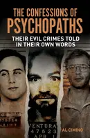 The Confessions of Psychopaths - Al Cimino