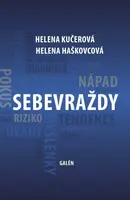 Sebevraždy - Helena Haškovcová, Helena Kučerová