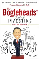 The Bogleheads' Guide to Investing - Taylor Larimore, Mel Lindauer, Michael LeBoeuf