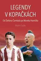 Legendy v kopačkách - Mojmír Staško