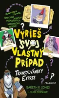 Vyrieš svoj vlastný prípad: Transylvánsky expres - Gareth P. Jones