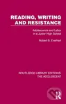 Reading, Writing and Resistance - B. Robert Everhart - kniha z kategorie Humanitní a společenské vědy