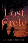 Lost in Crete - Laurie Strange