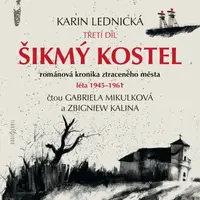 Šikmý kostel 3 - Karin Lednická - audiokniha