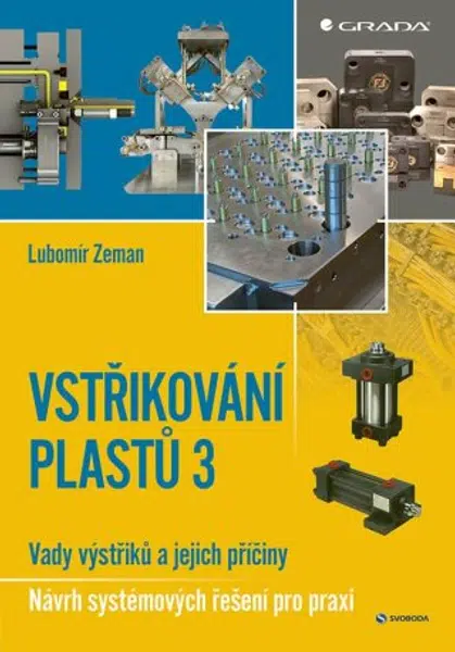 Vstřikování plastů 3 - Lubomír Zeman - e-kniha