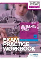 Level 1/Level 2 Cambridge National in Engineering Design (J822) Exam Practice Workbook - Chris Walker
