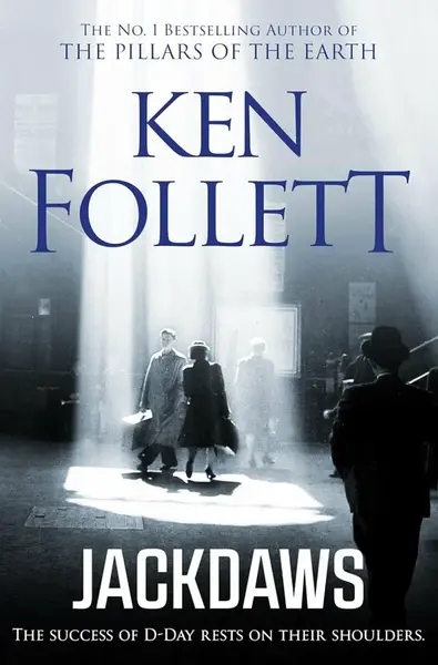 Jackdaws - Ken Follett