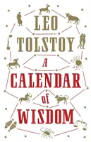 A Calendar of  Wisdom - Leo Tolstoy