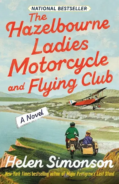 The Hazelbourne Ladies Motorcycle and Flying Club - Helen Simonsonová