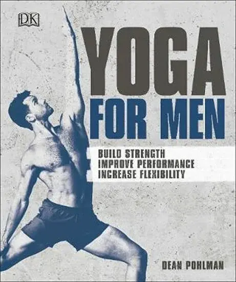 Yoga For Men - Dean Pohlman