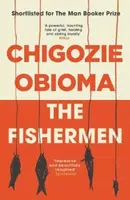 The Fishermen - Chigozie Obioma