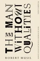 The Man Without Qualities - Robert Musil