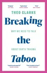 Breaking the Taboo - Theo Clarke