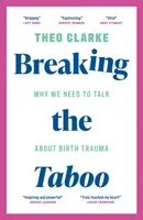 Breaking the Taboo - Theo Clarke