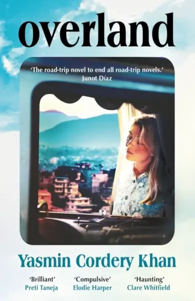Overland - Yasmin Cordery Khan