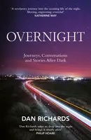 Overnight - Dan Richards