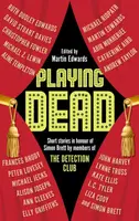 Playing Dead - Martin Edwards