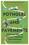 Potholes and Pavements - Laura Laker