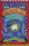 Mining Men - Emily P Webber