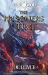 The Prisoners of Time - Joe Dever