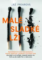 Kniha: Malé sladké lži od Frearová Caz
