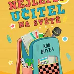 E-kniha: Nejlepší učitel na světě od Buyea Rob