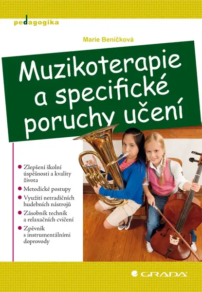 E-kniha: Muzikoterapie a specifické poruchy učení od Beníčková Marie