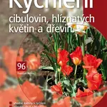 E-kniha: Rychlení cibulovin, hlíznatých květin a dřevin od Kobza František