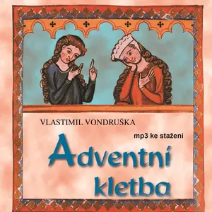 Adventní kletba - Vlastimil Vondruška - audiokniha