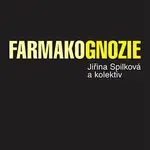 Farmakognozie - Jiřina Spilková, Jan Martin, Jan Siatka