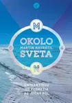 Okolo sveta 6 - Martin Navrátil
