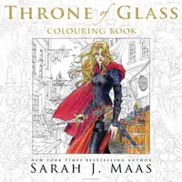 The Throne of Glass Colouring Book - Sarah J. Maasová