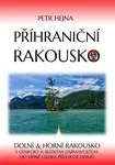 Příhraniční Rakousko - Petr Hejna