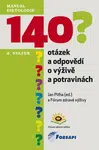 140 otázek a odpovědí o výživě a potravinách - Jan Piťha, Fórum zdravé výživy