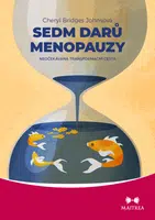 Sedm darů menopauzy - Cheryl Bridges Johnsová - e-kniha