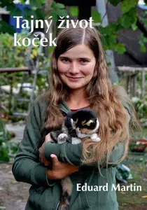 Tajný život koček - Eduard Martin