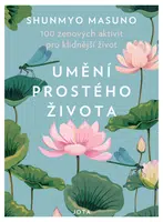 Umění prostého života - Shunmyo Masuno - e-kniha