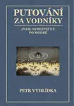 Putování za vodníky - Petr Vyhlídka
