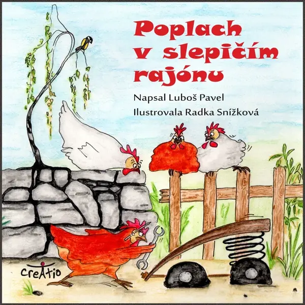 Poplach v slepičím rajónu - Luboš Pavel