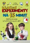 Báječné experimenty na 15 minut - Emily Huntová - e-kniha