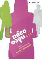 Něco za něco - Markéta Dočekalová - e-kniha