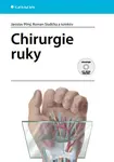 Chirurgie ruky - Jaroslav Pilný, Roman Slodička