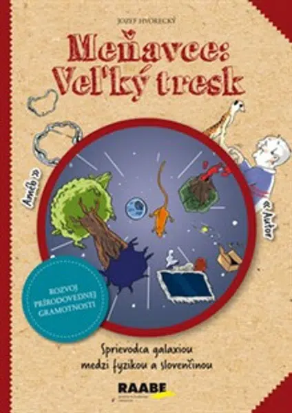 Meňavce: Veľký tresk - Jozef Hvorecký