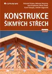 Konstrukce šikmých střech - Miloslav Novotný, Bohumil Straka, Jana Krupicová, Milan Šmak, Zdeněk Vejpustek - e-kniha