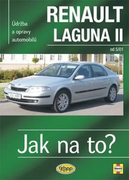 Renault Laguna II od 5/01 - Peter T. Gill
