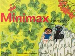 Minimax a mravenec - Jiří Dvořák, Radana Přenosilová