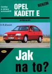 Opel Kadett benzín od 9/84 do 8/91 - Hans-Rüdiger Etzold