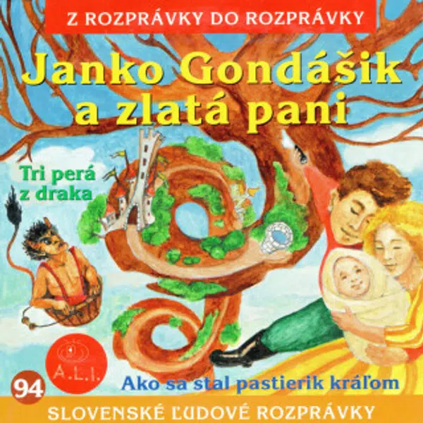 Janko Gondášik a zlatá pani - audiokniha